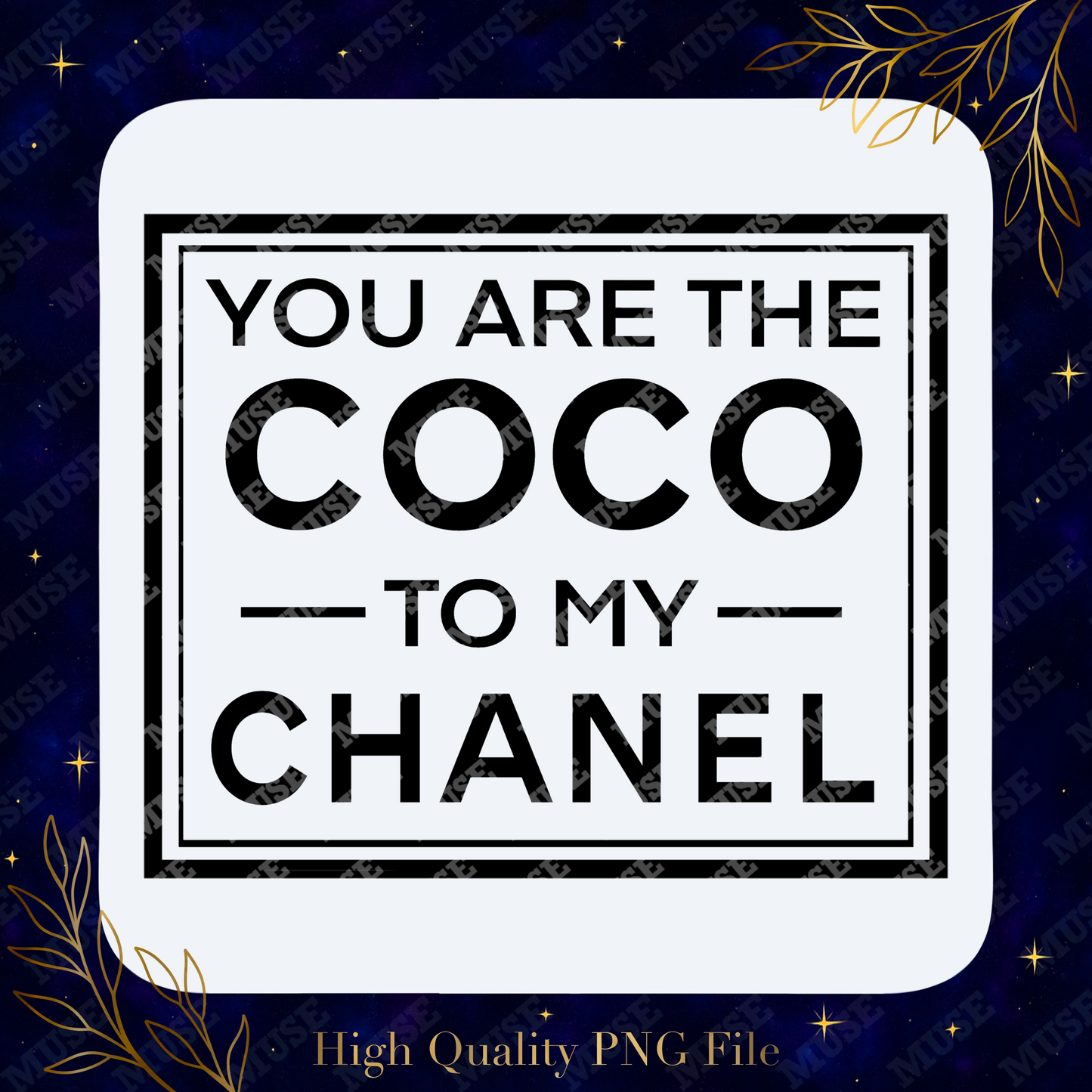 Coco to My Chanel PNG – Minimalist Luxury Designer-Inspired Sublimation Design | Digital Download