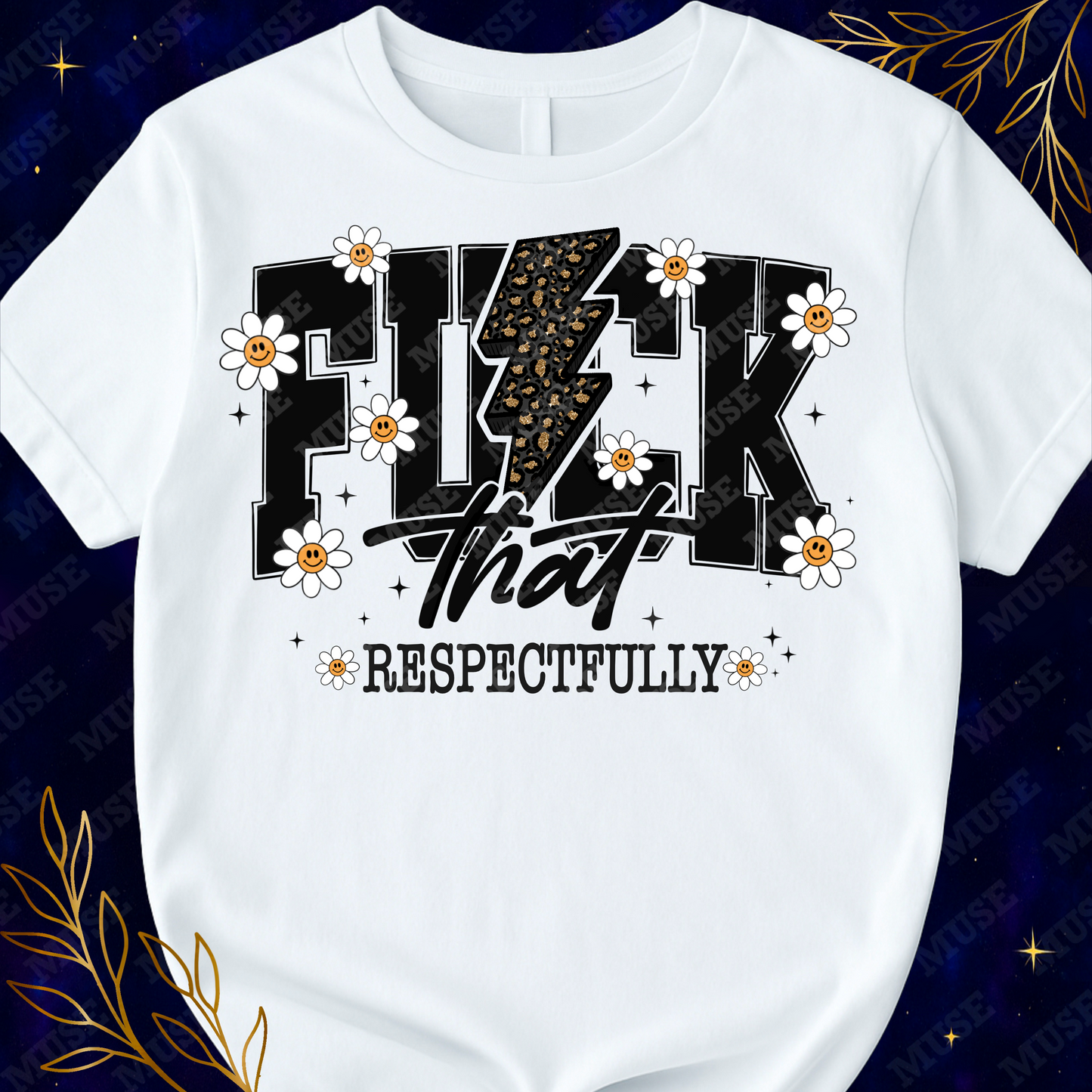 ⚡ F*ck That Respectfully PNG – Leopard Print Lightning Bolt & Daisy Sublimation Design | Digital Download