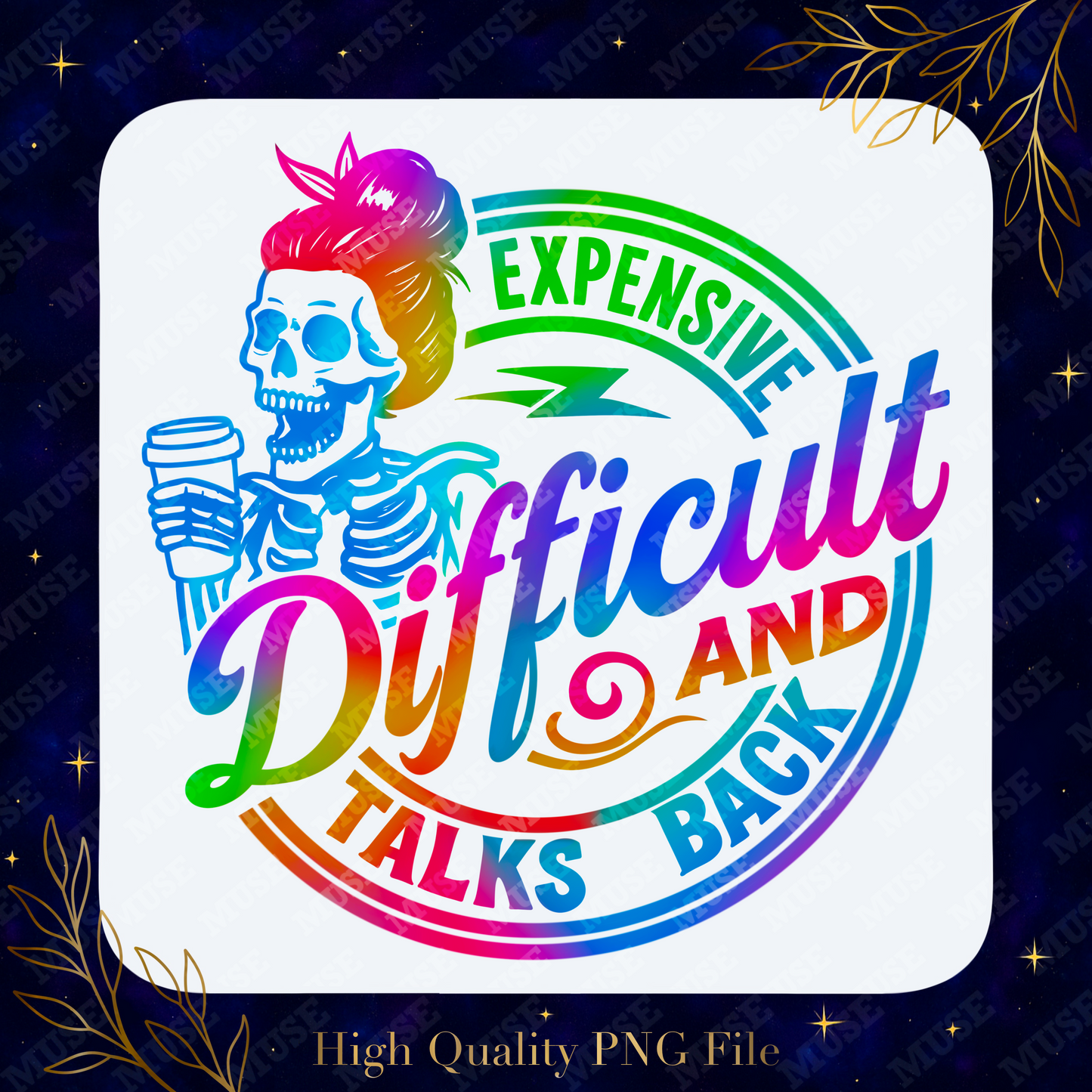 ☕ Expensive Difficult PNG – Rainbow Skeleton Coffee Lover Design