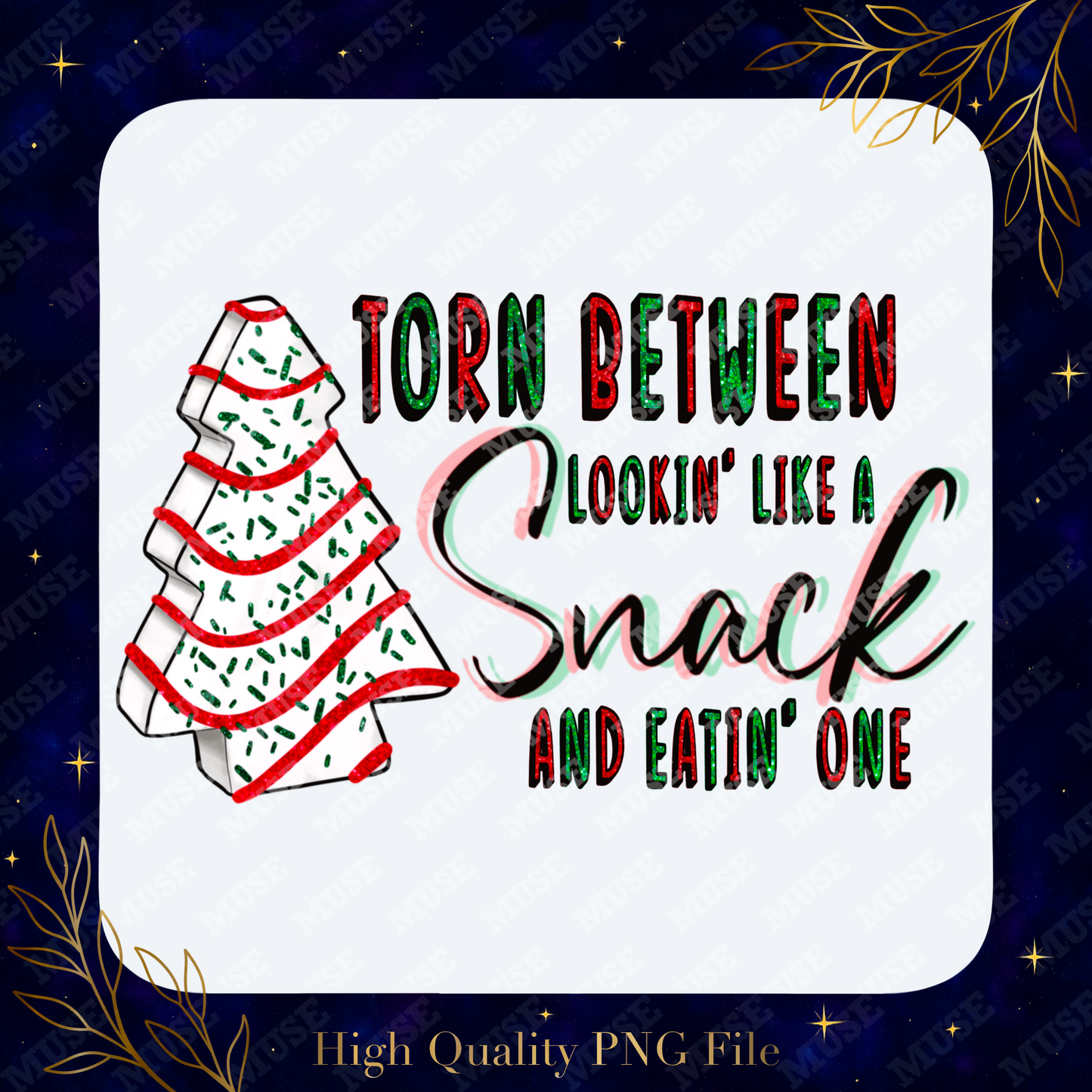 🌲 Torn Between Snack PNG – Funny Christmas Cookie Quote