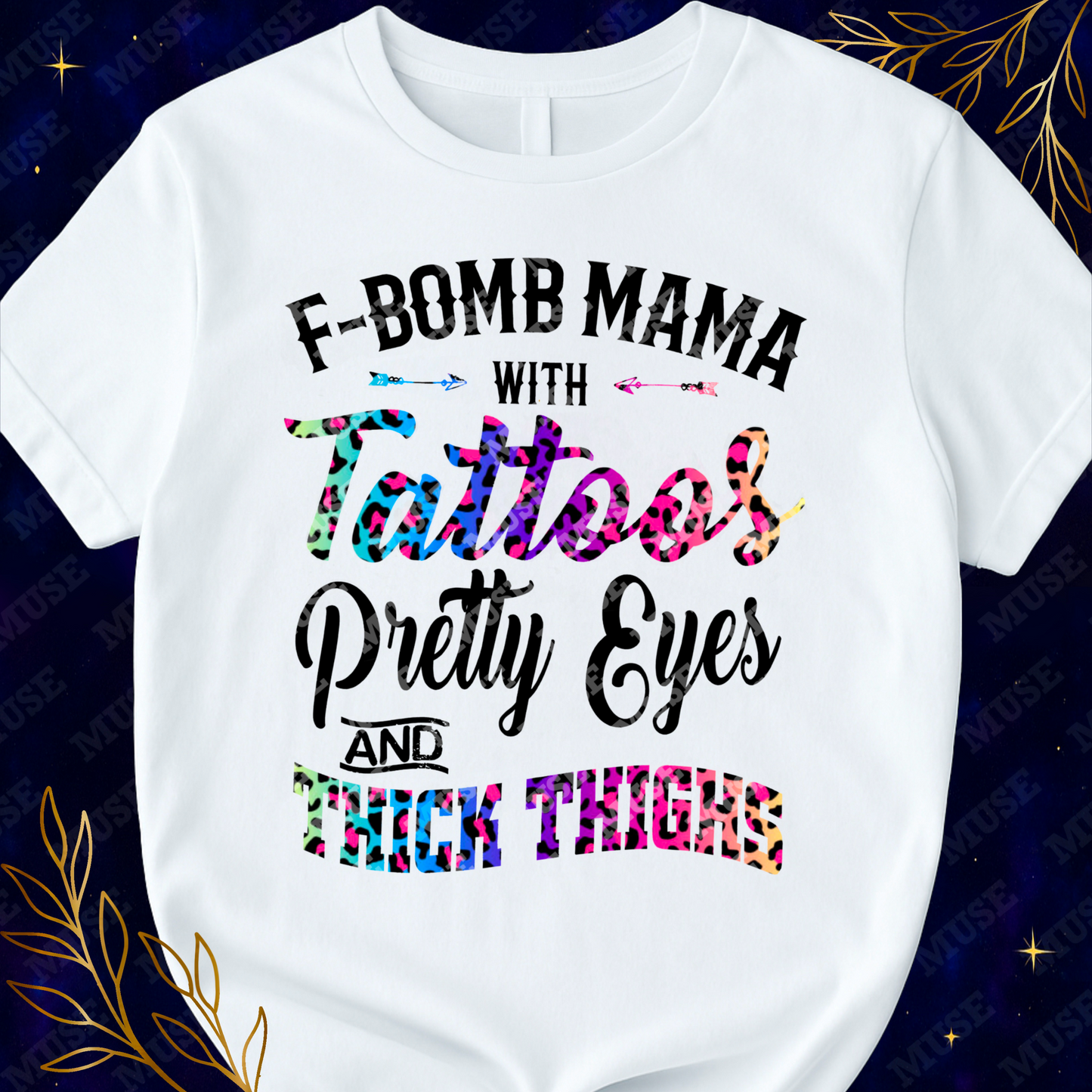 ๐ฅ F-Bomb Mama Tattoos Pretty Eyes Thick Thighs Leopard Design