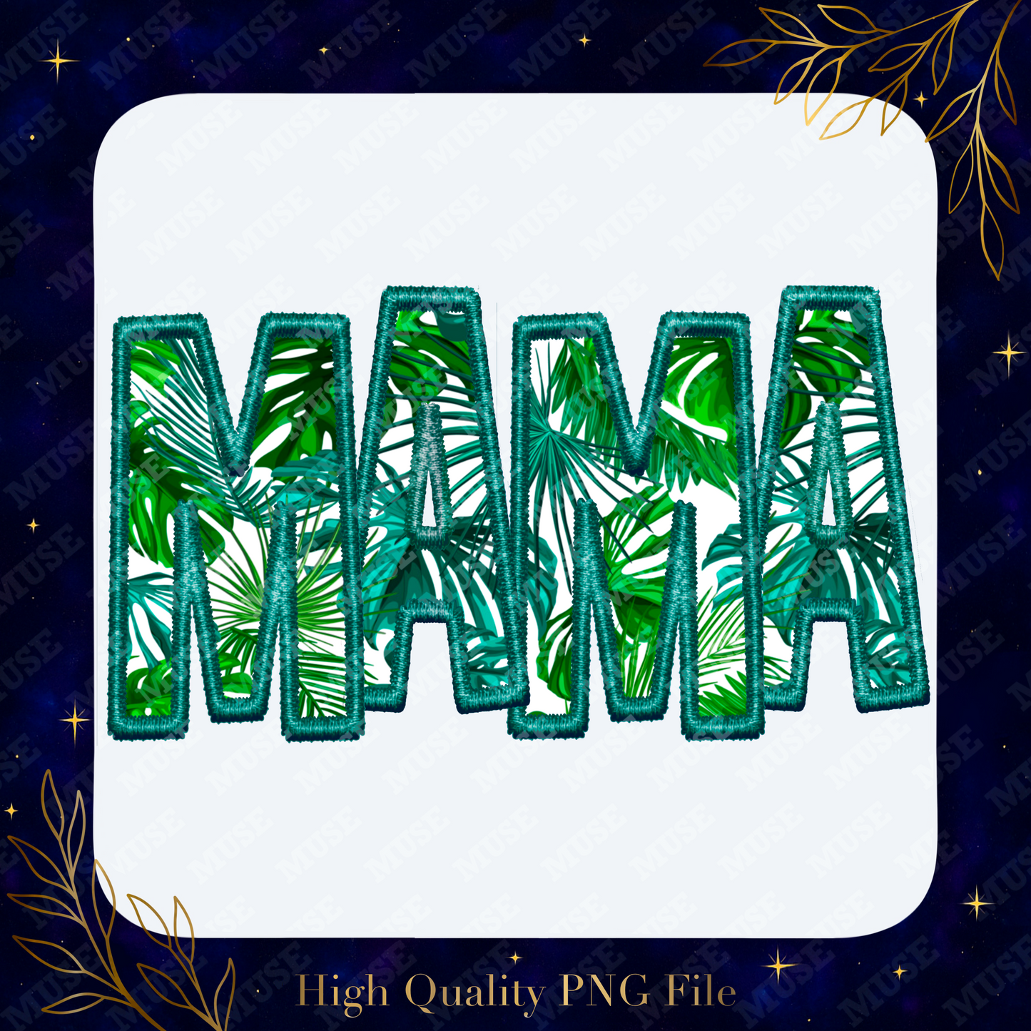 🌿 Mama Tropical Leaf Embroidery Effect Design