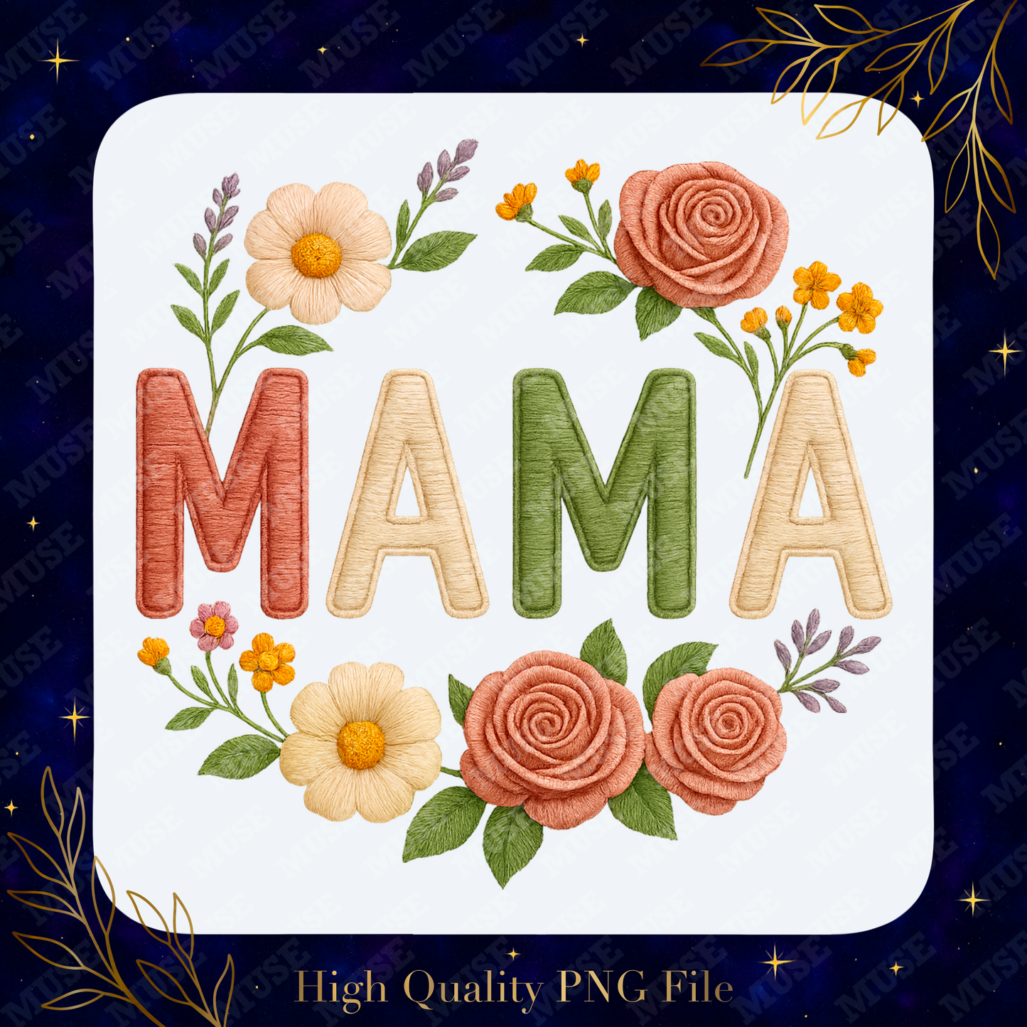 🌸 Mama Floral Embroidery Effect Digital Design