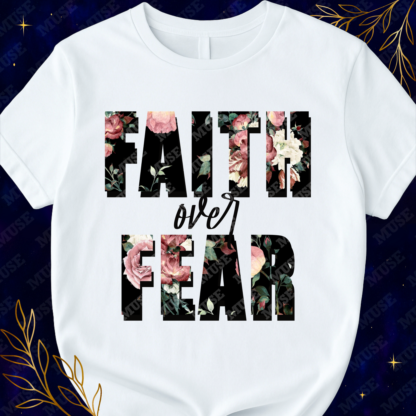 🌸 Faith Over Fear Floral Digital Design