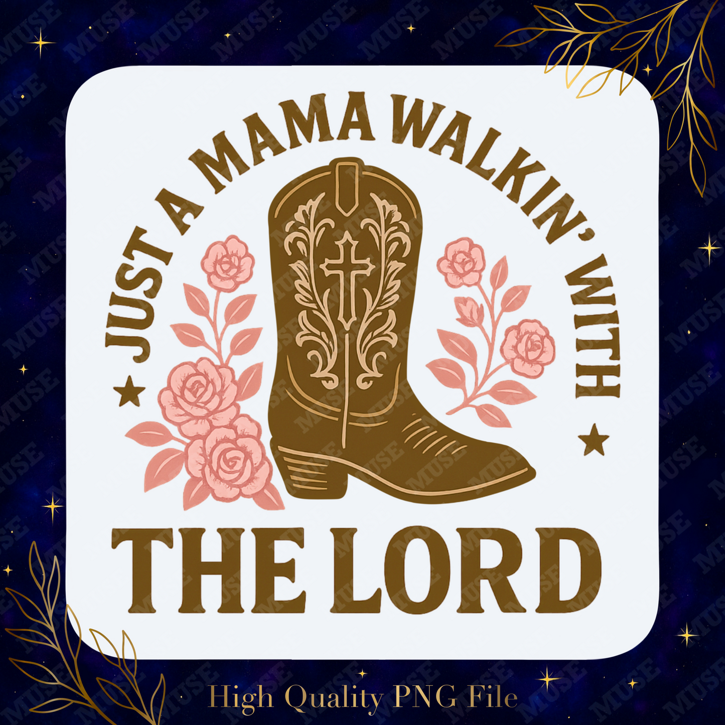 đ˘ Just A Mama Walkinâ With The Lord Digital Design