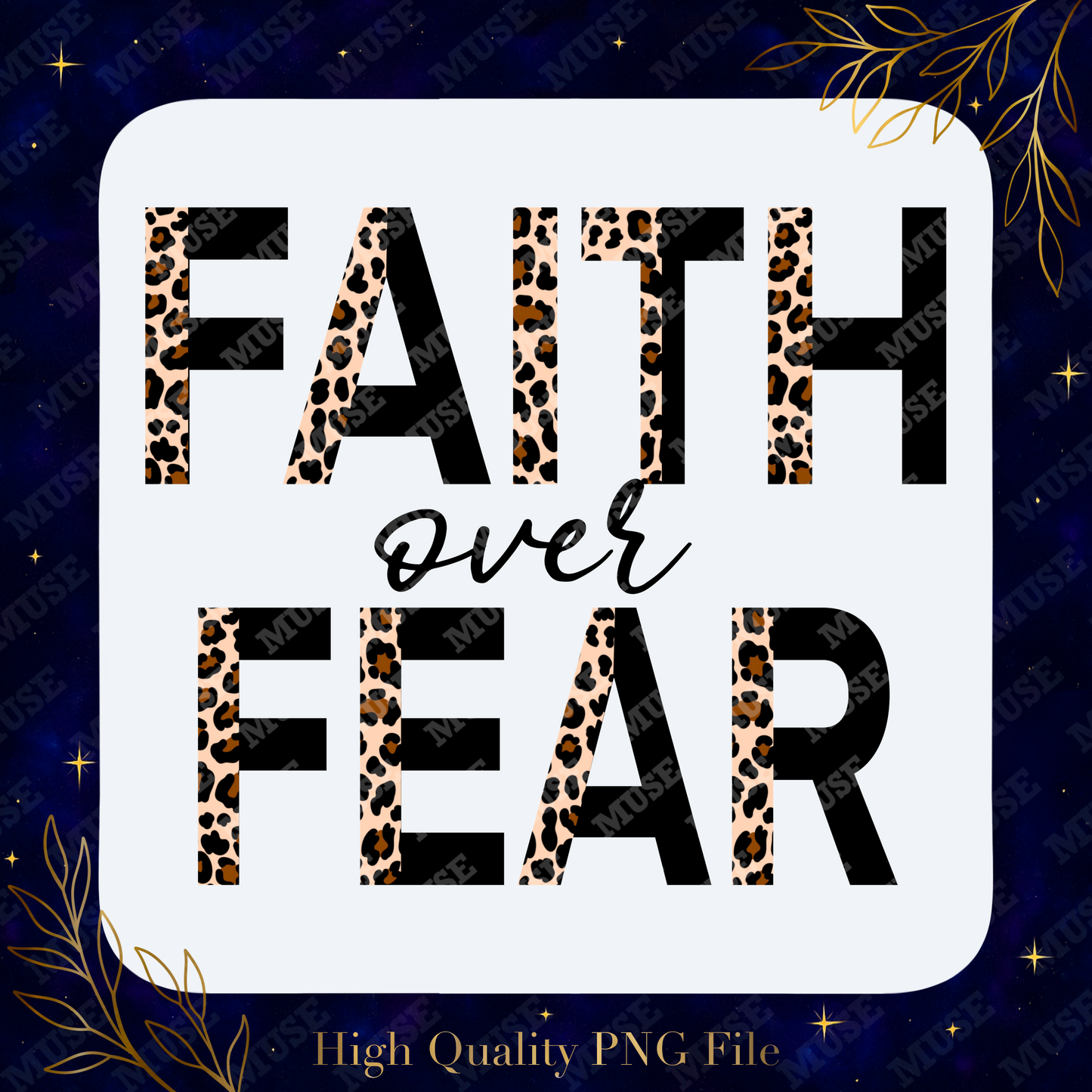🐆 Faith Over Fear Leopard Digital Design (Black)