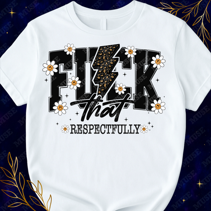 ⚡ F*ck That Respectfully PNG – Leopard Print Lightning Bolt & Daisy Sublimation Design | Digital Download