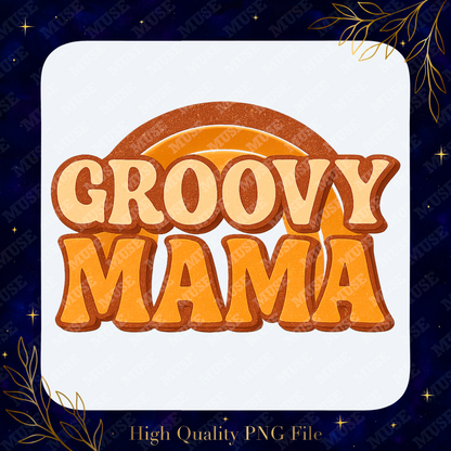 🌈 Groovy Mama PNG – Retro Rainbow 70s Mama Design