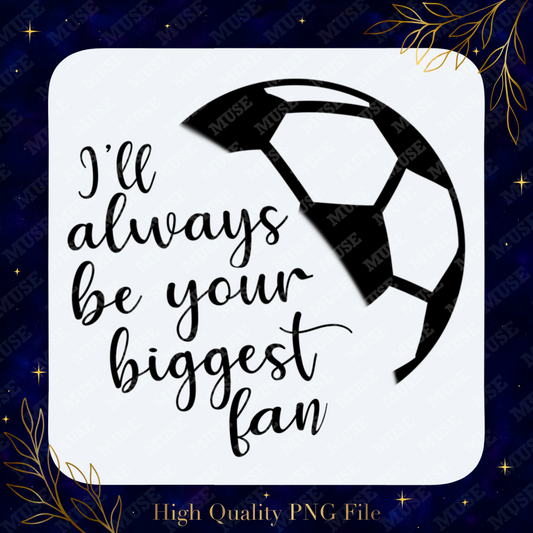 ⚽ Biggest Fan Soccer Ball Design