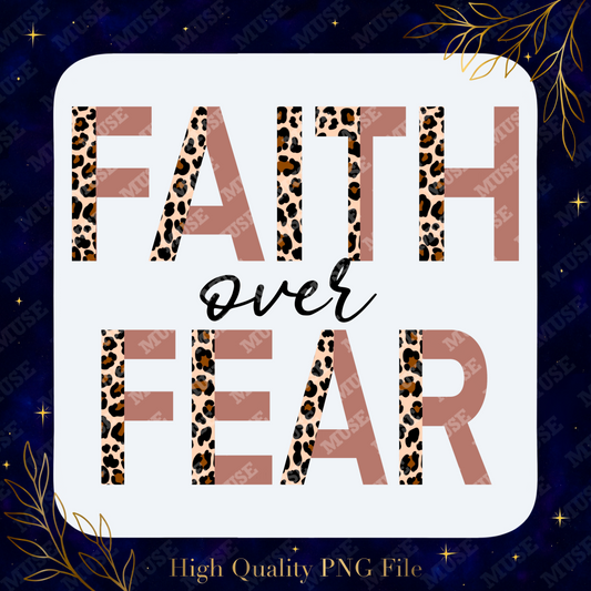 🐆 Faith Over Fear Leopard Digital Design (Blush)
