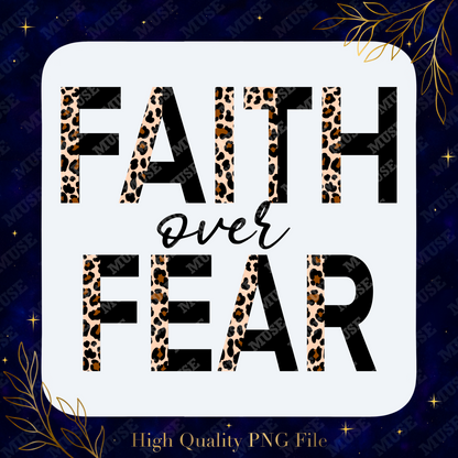 🐆 Faith Over Fear Leopard Digital Design (Black)